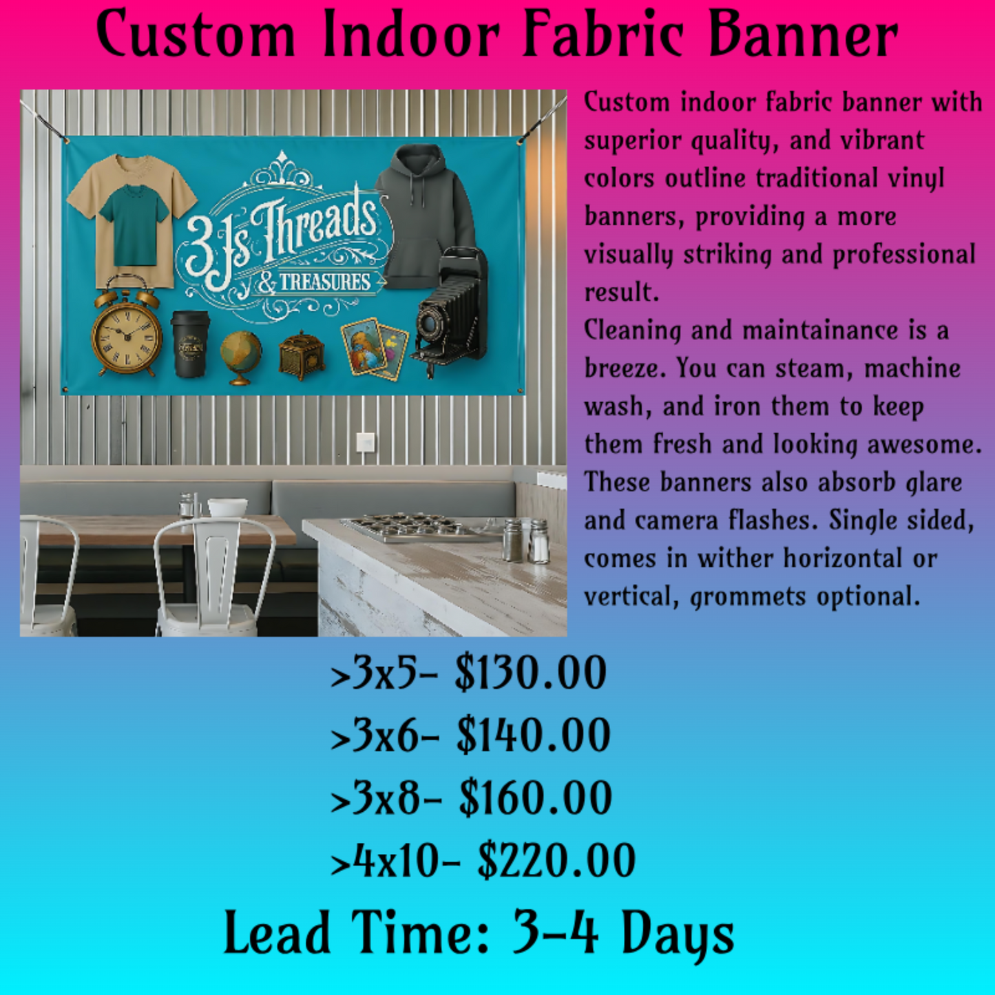 Custom indoor fabric banner displayed on wall with size and pricing chart for washable, non-glare signage