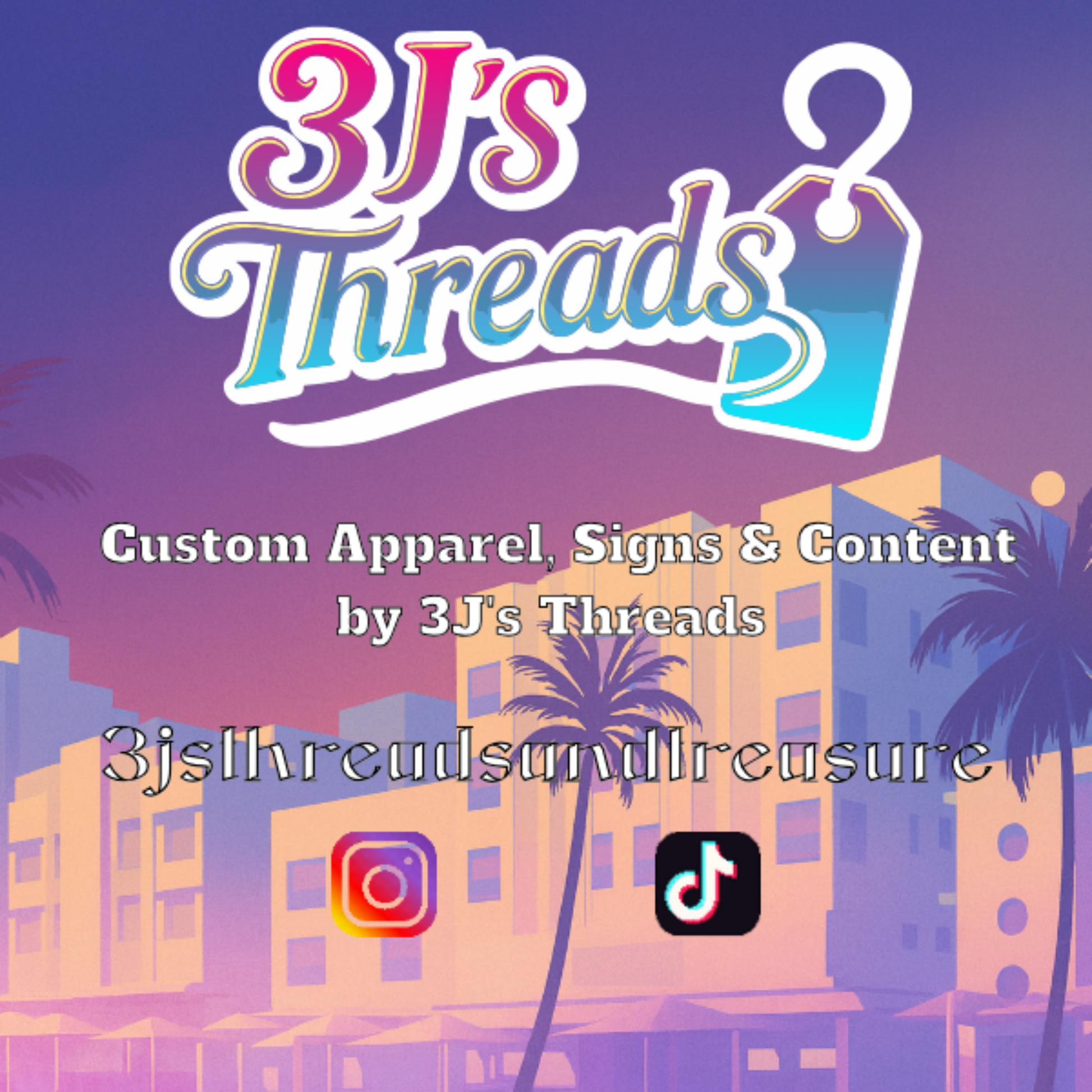 Promotional graphic for 3J's Threads with palm trees and buildings in the background