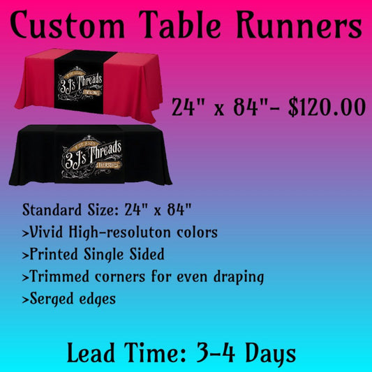 Black and red 6ft tables with custom printed 24x84 inch table runners featuring 3J’s Threads & Treasures logo. Vivid single-sided printing with serged edges and trimmed corners for seamless draping.