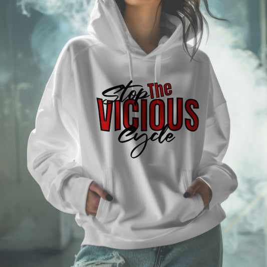 White hoodie with bold black and red typography that reads “Stop the Vicious Cycle”