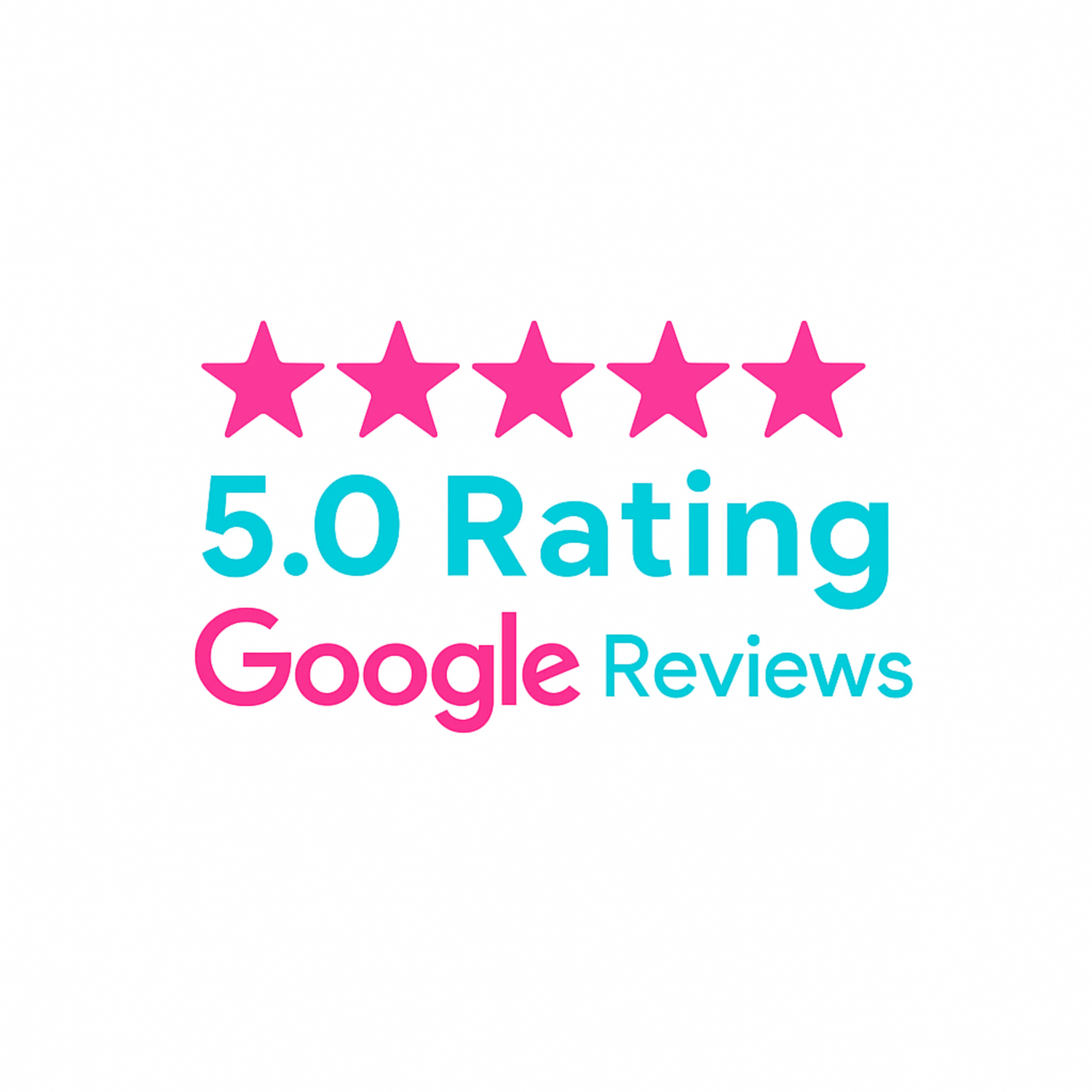 Five pink stars with '5.0 Rating Google Reviews' text on a white background