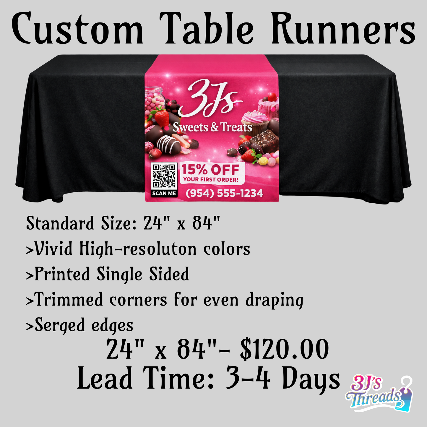 Black table runner with a promotional banner for 3J's Sweets & Treats on a gray background.